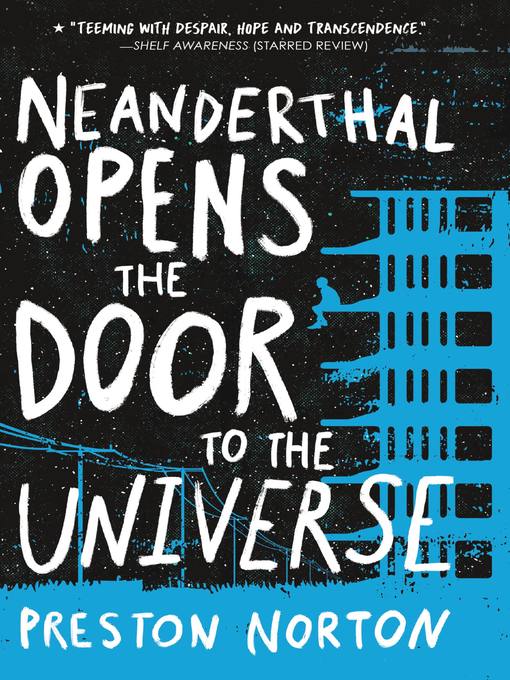 Title details for Neanderthal Opens the Door to the Universe by Preston Norton - Wait list